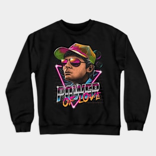 Power Of Love Back To The Future Crewneck Sweatshirt